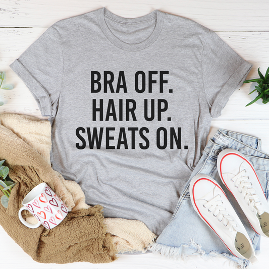 Bra Off Hair Up Sweats On T-Shirt-0