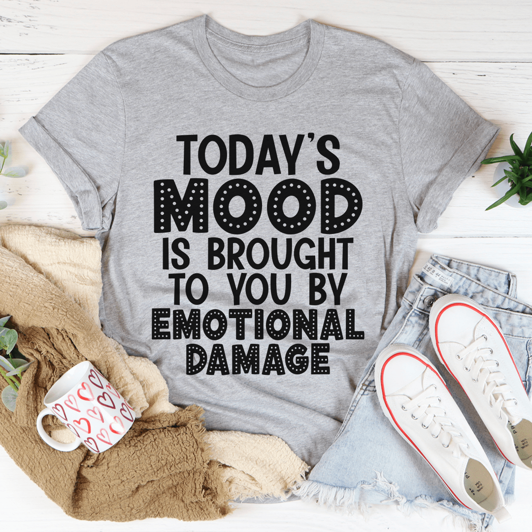 Today's Mood T-Shirt-0